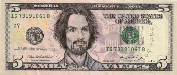 Charles Manson - Family Values dollar bill